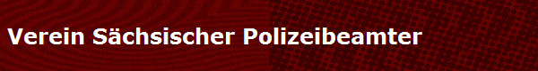 Verein Schsischer Polizeibeamter